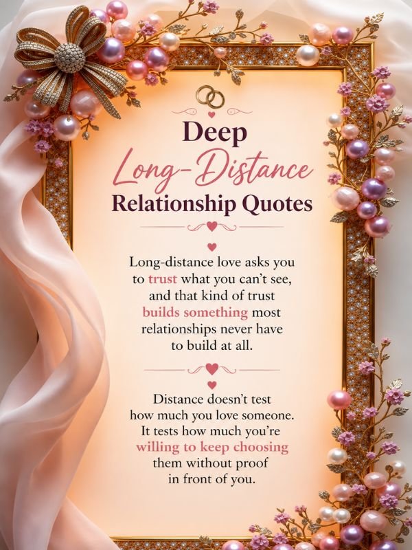Deep Long-Distance Relationship Quotes