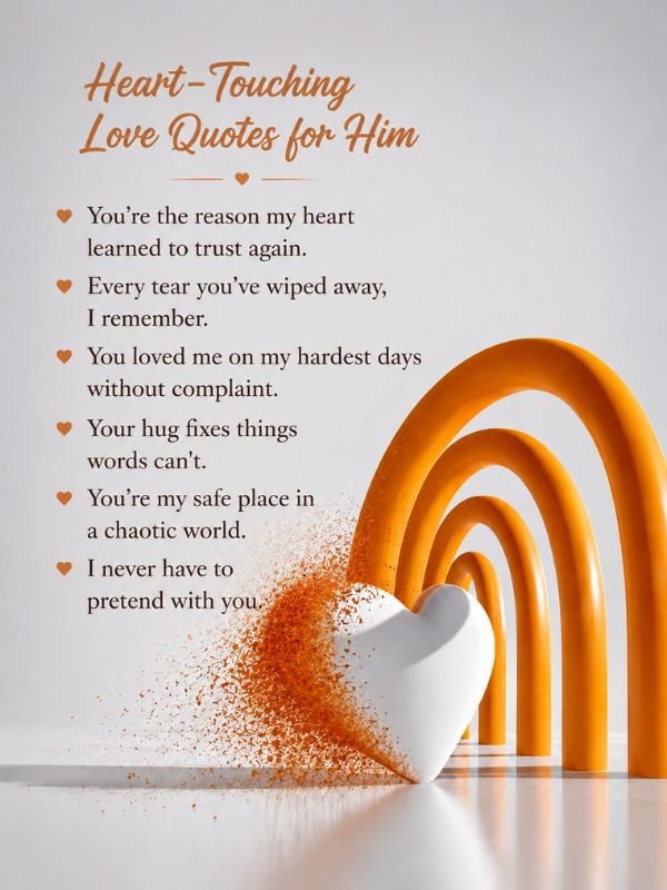 Heart-Touching Love Quotes for Him (1)