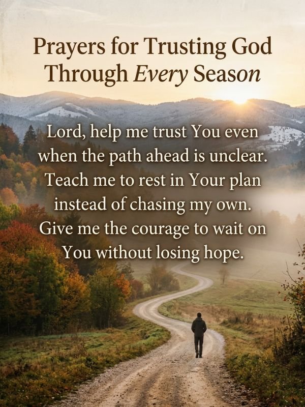 Prayers for Trusting God Through Every Season