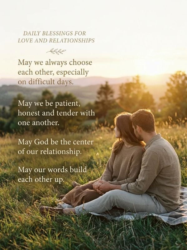 Daily Blessings for Love and Relationships